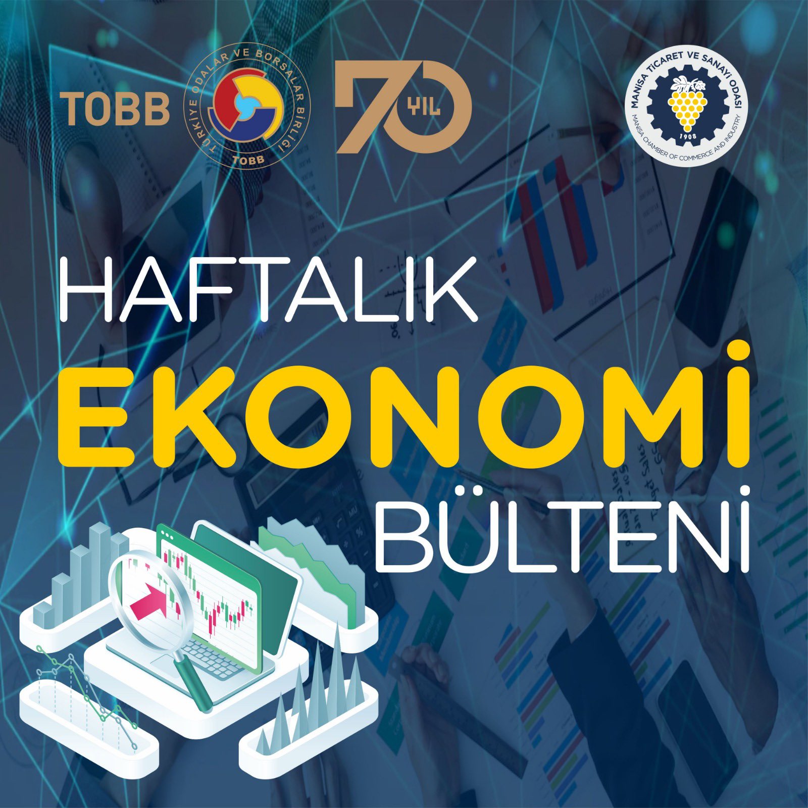 TOBB Haftalık Ekonomi Bülteni Yayımlandı