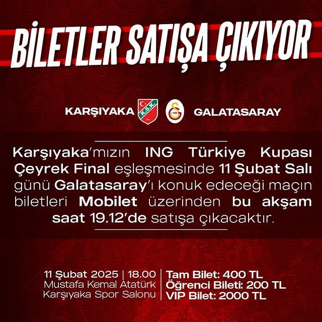 Karşıyaka, ING Türkiye Kupası'nda Galatasaray'ı Konuk Edecek: Bilet Bilgileri Açıklandı!