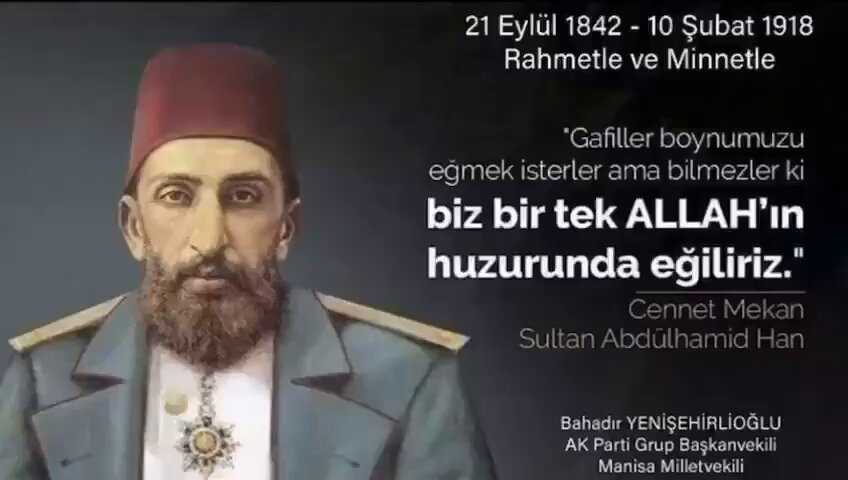 Ak Parti Manisa Milletvekili Bahadır Yenişehirlioğlu, Abdülhamid Han'ın Örnek Bir Devlet Adamı Olduğunu Söylüyor