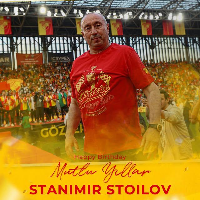 Göztepe Spor Kulübü: Teknik Direktör Stanimir Stoilov'un Doğum Günü Kutlandı