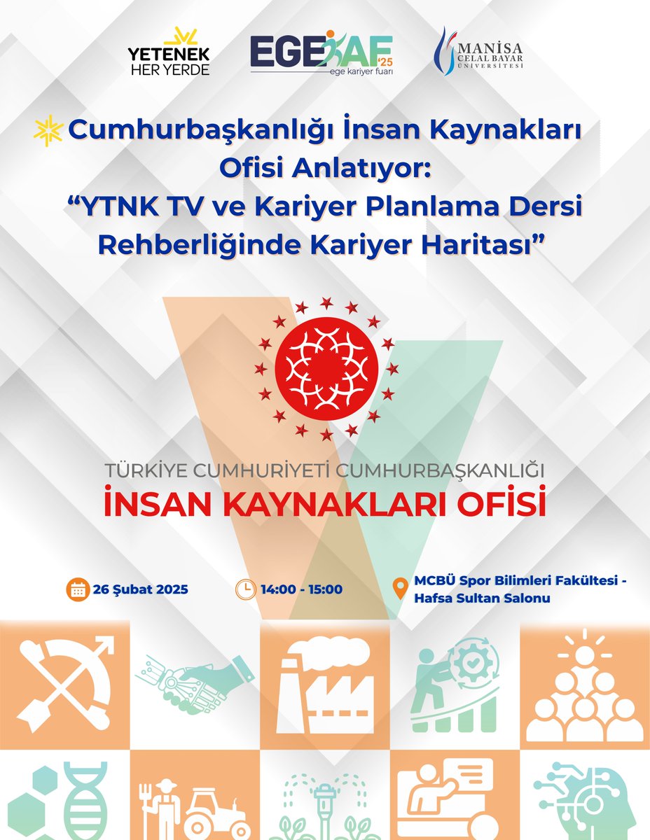 EGEKAF 25 Kariyer Buluşmaları:  Cumhurbaşkanlığı İnsan Kaynakları Ofisi Anlatıyor