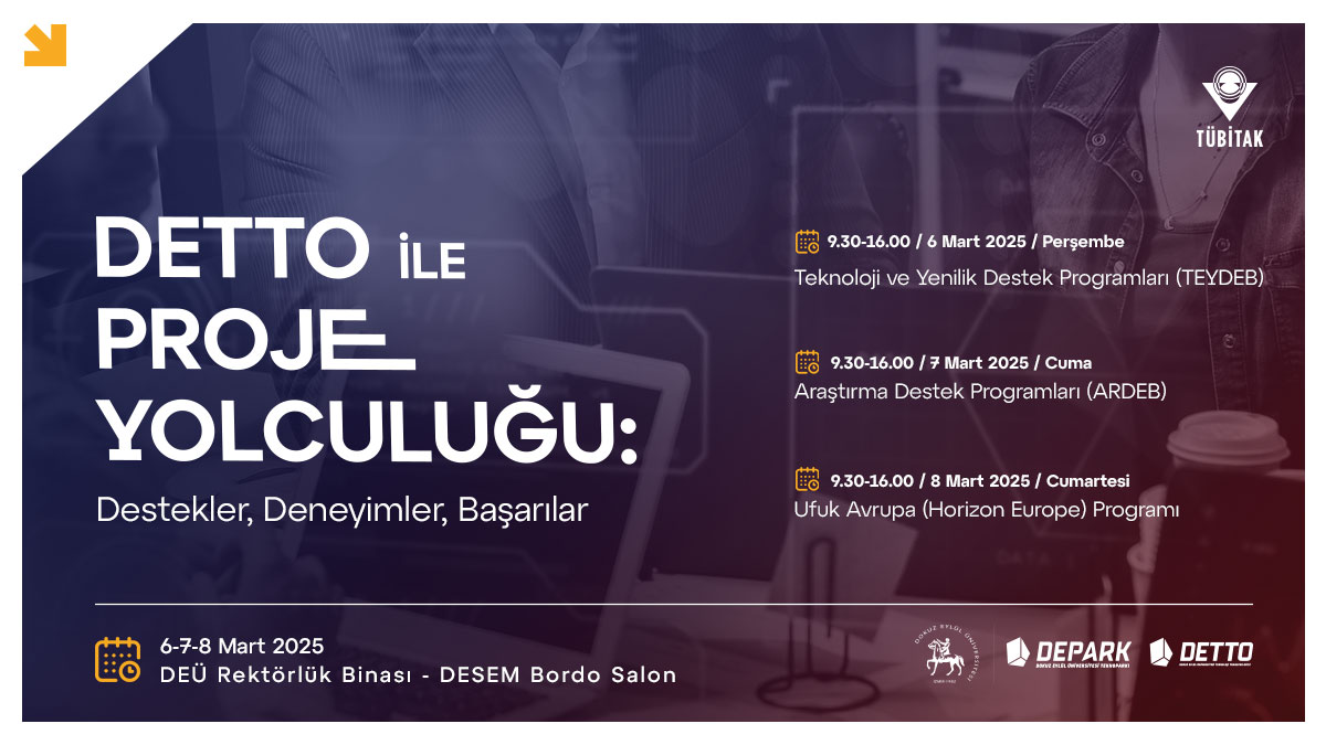 DEÜ'nün Yeni Teknoloji Transfer Öncesi: 'DETTO' Projeye Başlıyor