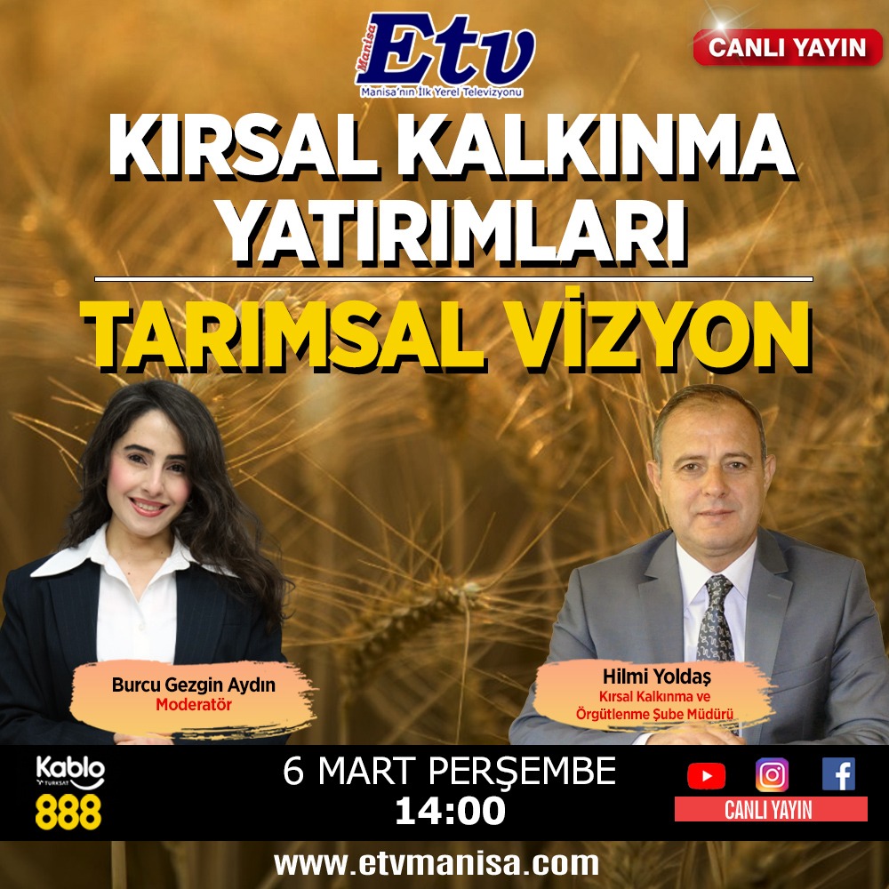 Gölmarmara'da Kırsal Kalkınma Yatırımları Konusunu Anlatan Tarımsal Vizyon Programına Ulaşın
