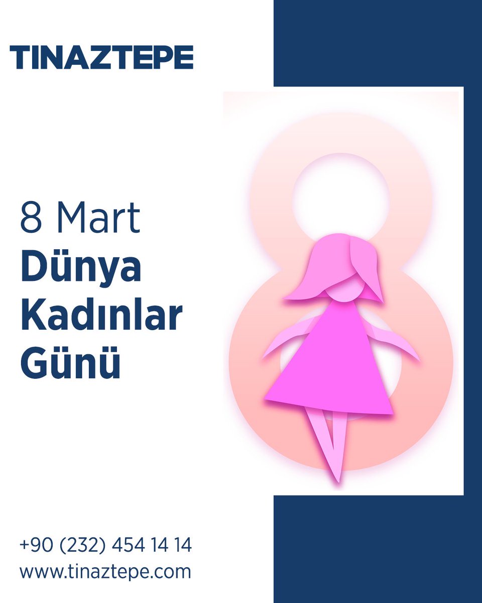 Tınaztepe Sağlık Grubu, 8 Mart Dünya Kadınlar Günü'nü Kutluyor: