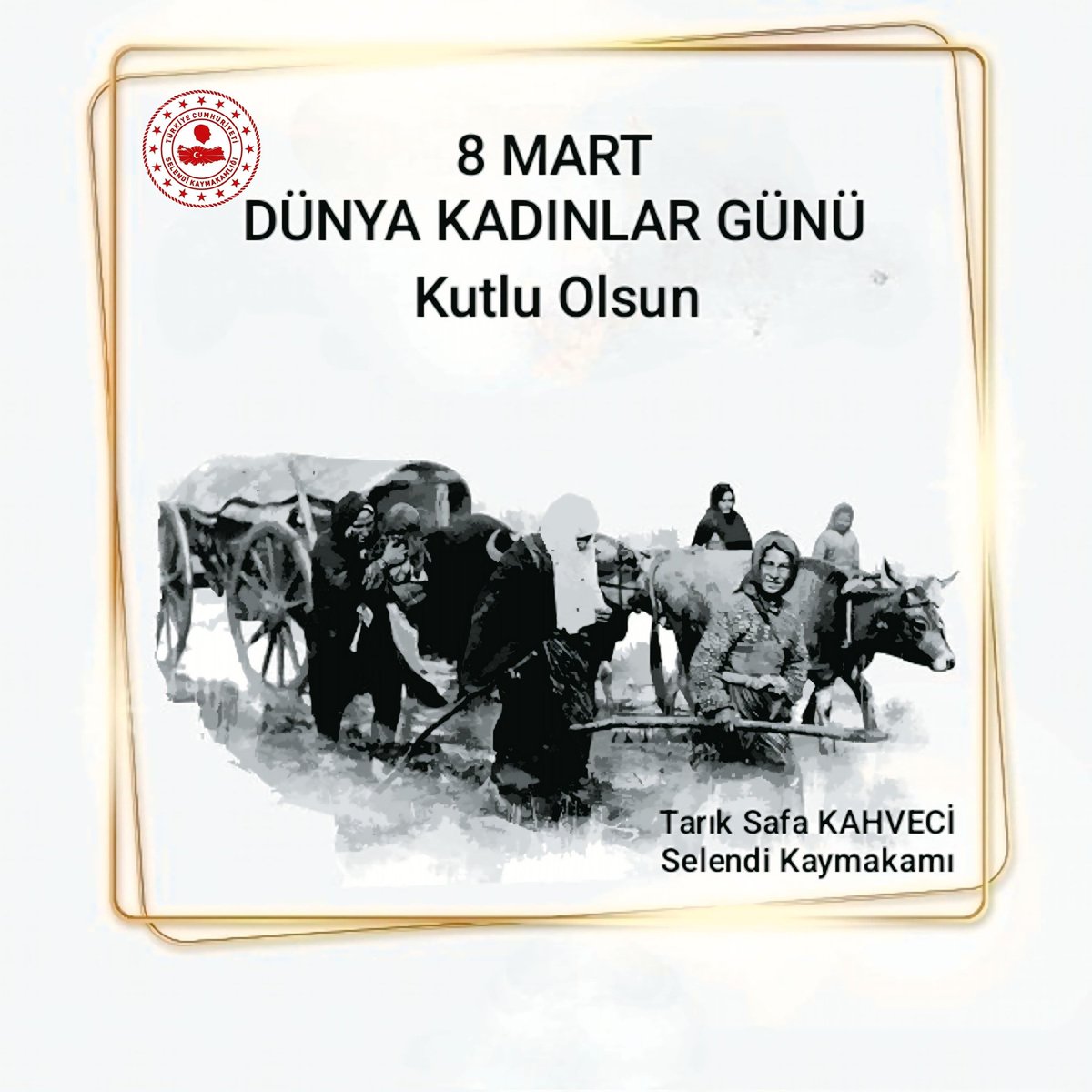 Selendi Kaymakamlığı: 8 Mart Dünya Kadınlar Günü Kutlaması